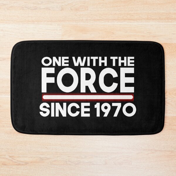 Item preview, One with force since 1970 designed and sold by giftfromheart.