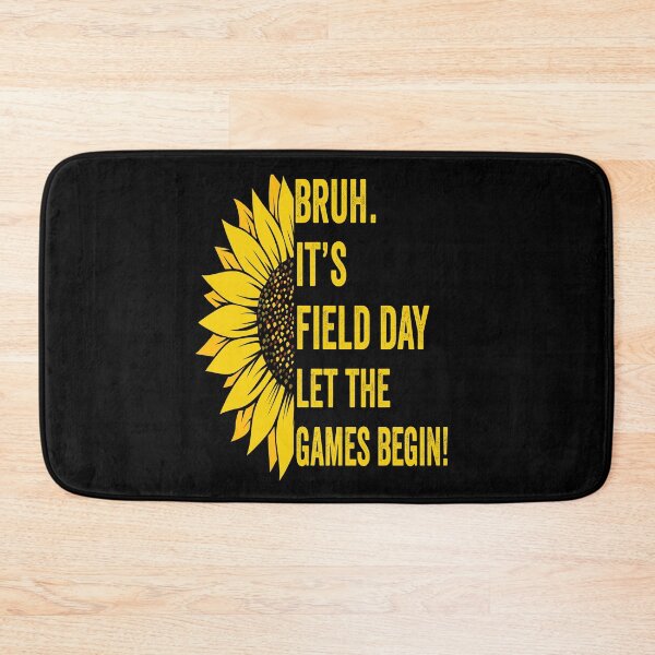 Item preview, Bruh It's Field Day Let The Games Begin Teacher Students designed and sold by BOUCHERIT amine.
