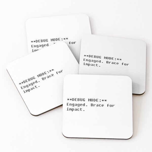 Item preview, Programmer's Humor: **DEBUG MODE:** Engaged. Brace for impact. designed and sold by SorryFrog.