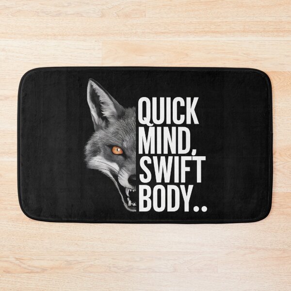 Item preview, Fox Motivational Quote | Quick Mind, Swift Body designed and sold by LoinneSio.