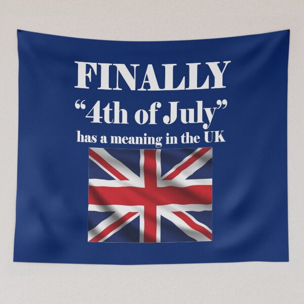 Item preview, Finally Fourth Of July Has A Meaning In The UK 3 designed and sold by taiche.