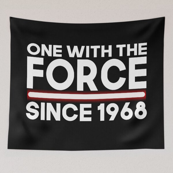 Item preview, One with force since 1968 designed and sold by giftfromheart.