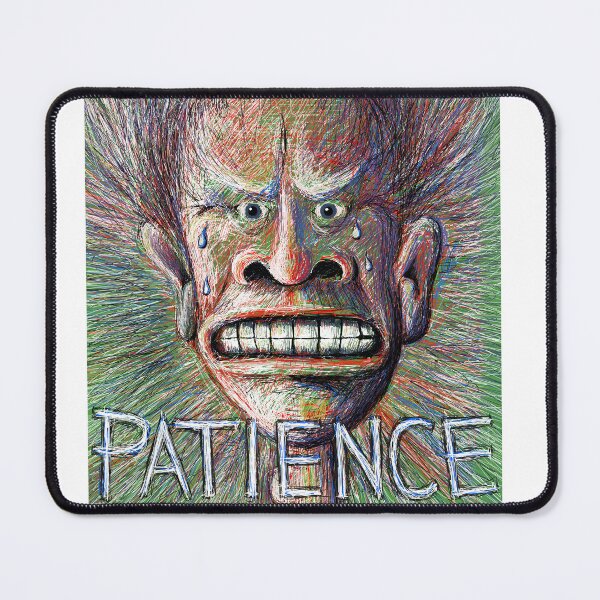 Item preview, PATIENCE designed and sold by Doonjan.