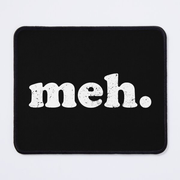 Item preview, Meh. designed and sold by crenaviolena.