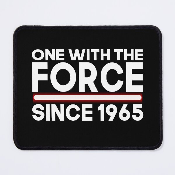 Item preview, One with force since 1965 designed and sold by giftfromheart.