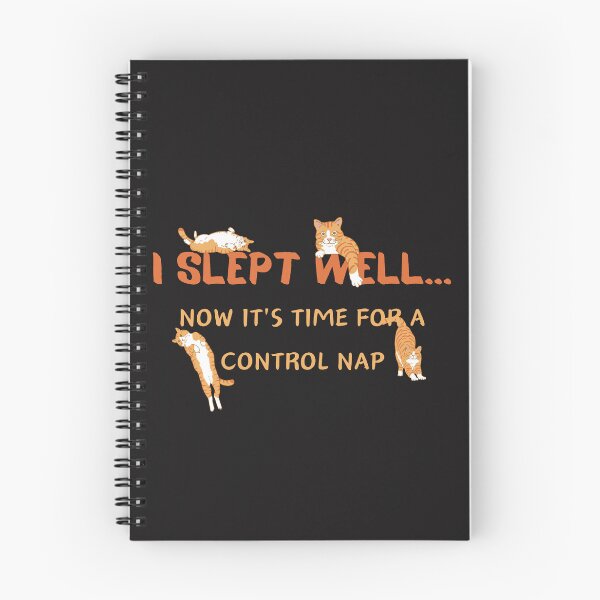 Item preview,  I SLEPT  WELL...NOW IT'S TIME FOR A CONTROL NAP designed and sold by Belweder.