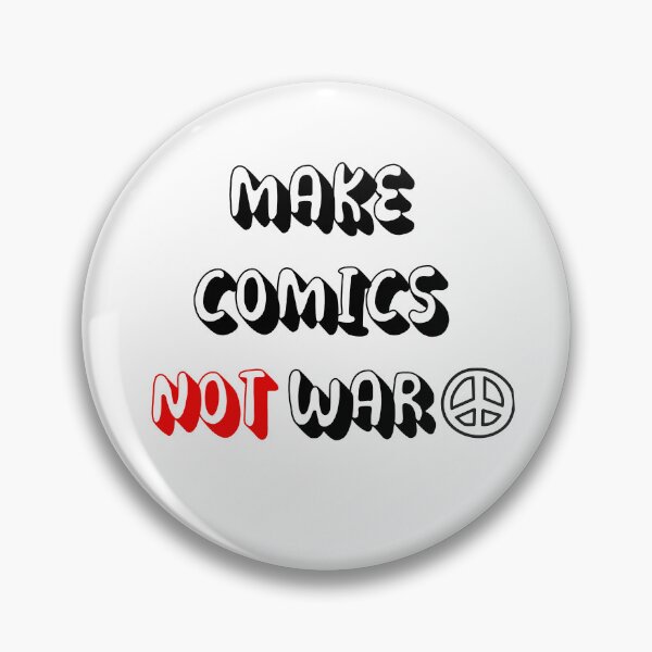 Item preview, Make Comics Not War - funny gift for comic artists designed and sold by ArtYourStyle.