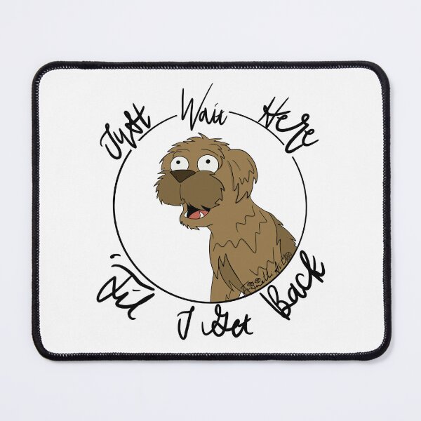 Item preview, Just Wait Here designed and sold by FranettiArt.