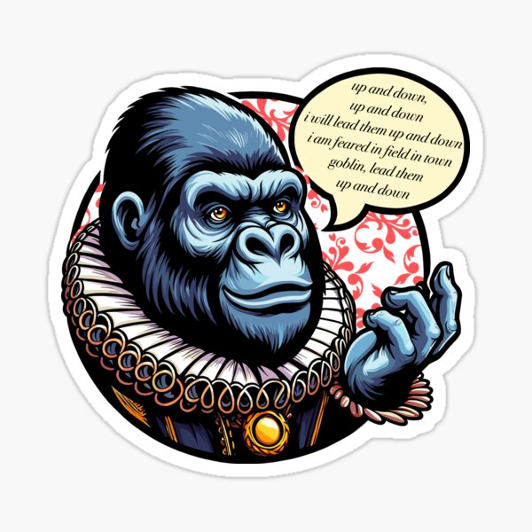 Item preview, Shakespearean Gorilla Quoting “A Midsummer Night’s Dream” designed and sold by Ghost on Toast.