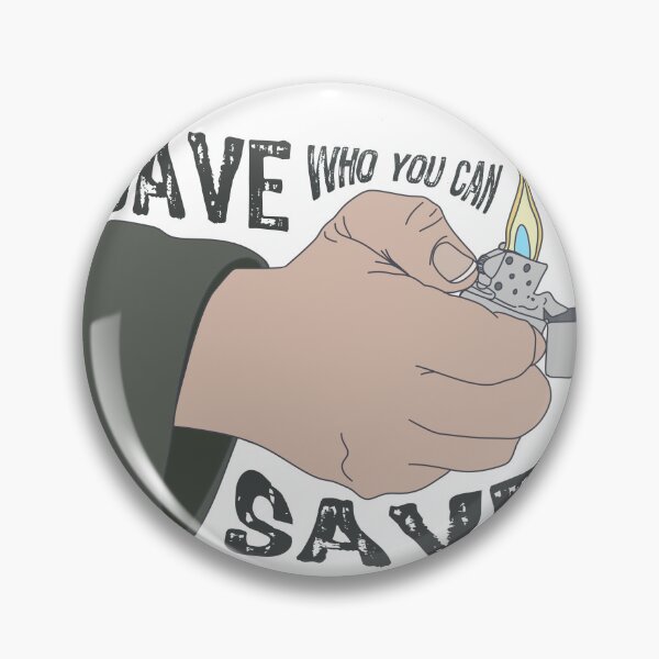Item preview, Save who you can save designed and sold by Alice Pieschel.