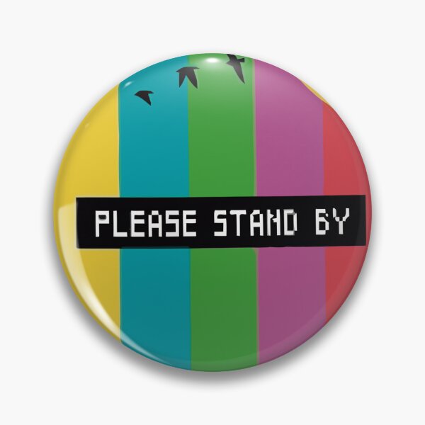 Item preview, Please Stand By designed and sold by Luisombra.