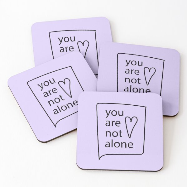 Item preview, You are not alone designed and sold by ChilyDesigns.