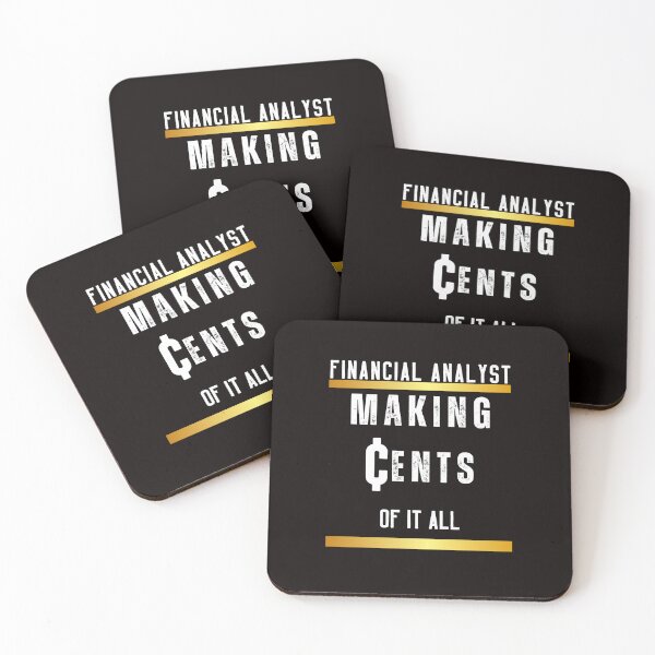 Item preview, Financial Analyst. Making Cents of it All designed and sold by Redstreak12.
