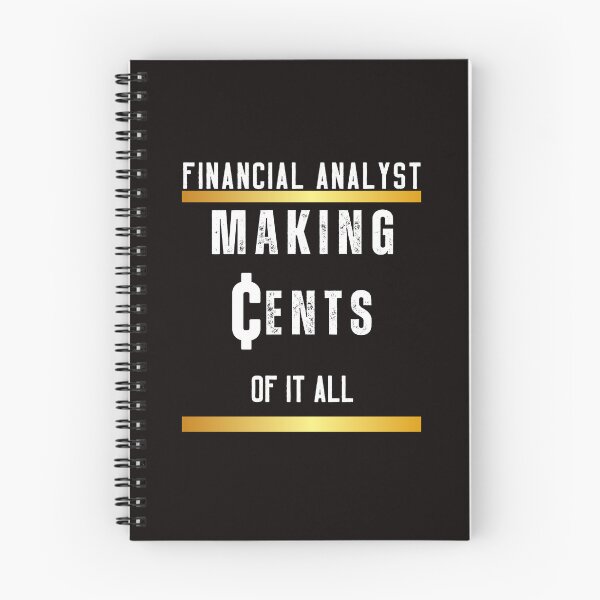 Item preview, Financial Analyst. Making Cents of it All designed and sold by Redstreak12.