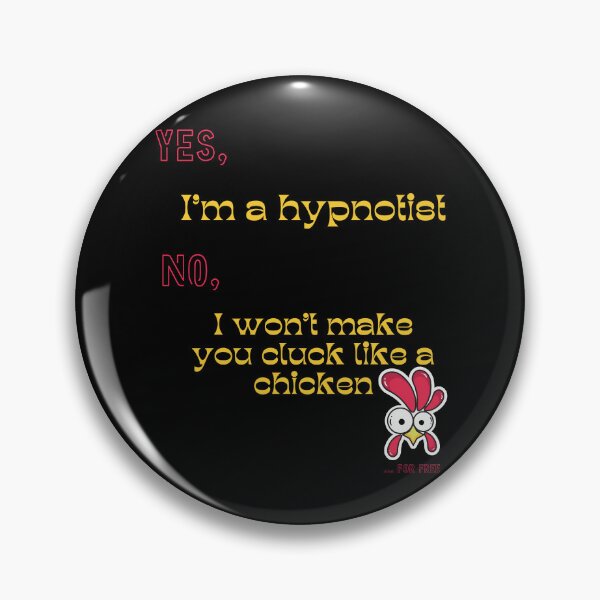 Item preview, Won't Chicken Hypnotist designed and sold by HypnoMemers.