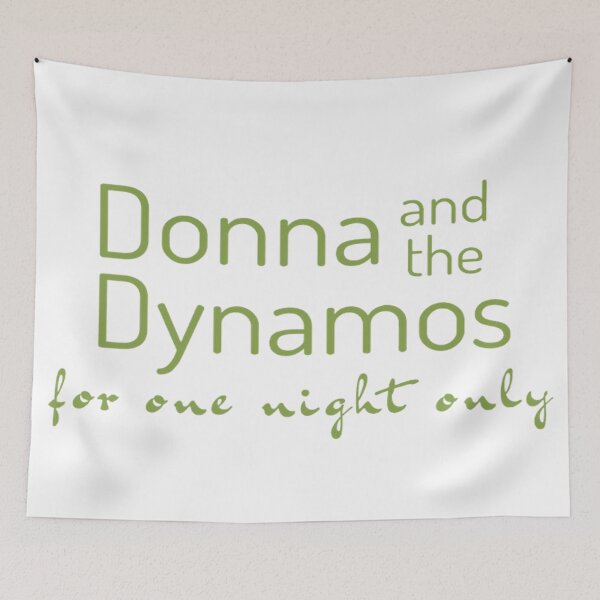 Item preview, donna and the dynamos for one night only designed and sold by cgarrison23.