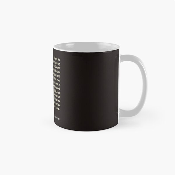 Item preview, Guy de Maupassant quote: Life is a slope. As long as you're going up, you're always looking towards the top and you feel happy, designed and sold by artbleed.