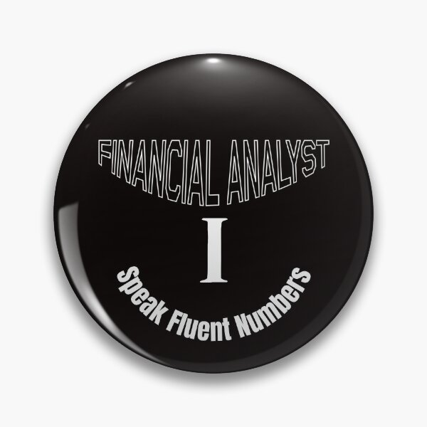 Item preview, Financial Analyst. I Speak Fluent Numbers designed and sold by Redstreak12.