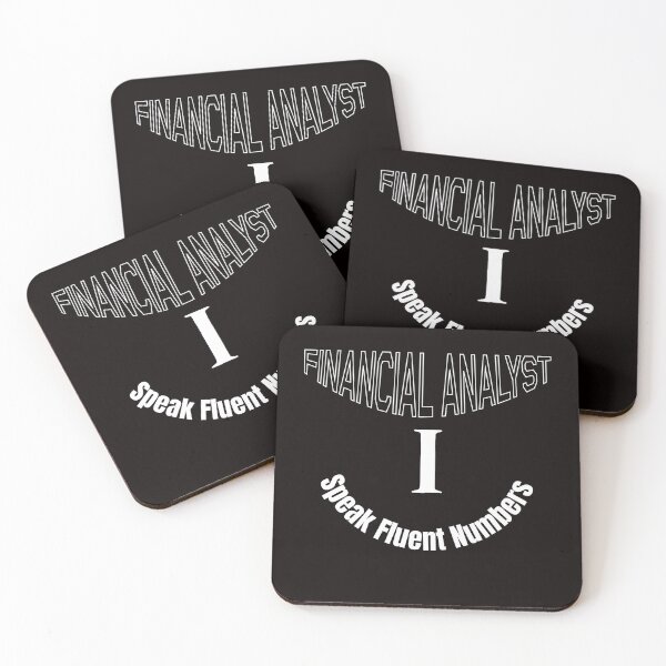 Item preview, Financial Analyst. I Speak Fluent Numbers designed and sold by Redstreak12.