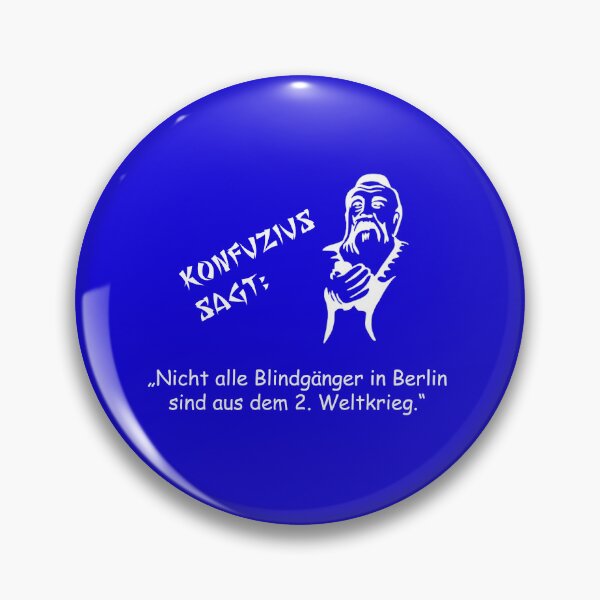 Item preview, Confucius says: Not all unexploded bombs in Berlin ... designed and sold by ARTmanhART.