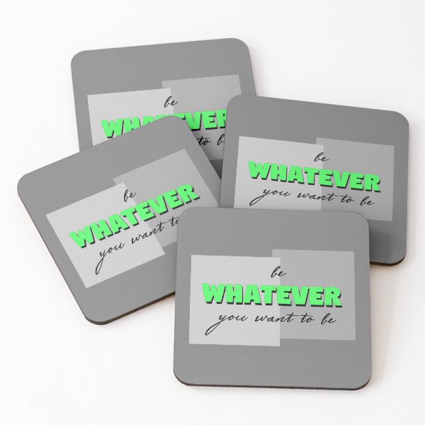 Item preview, Be whatever you want to be (green) designed and sold by Sinmara12.
