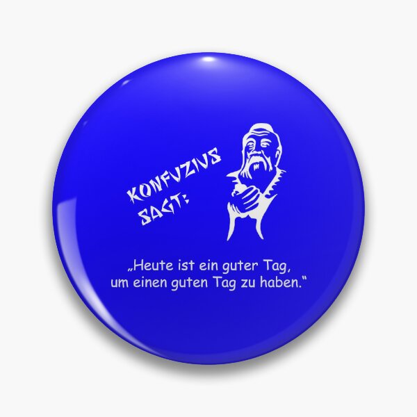 Item preview, Confucius says: Today is a good day ... designed and sold by ARTmanhART.