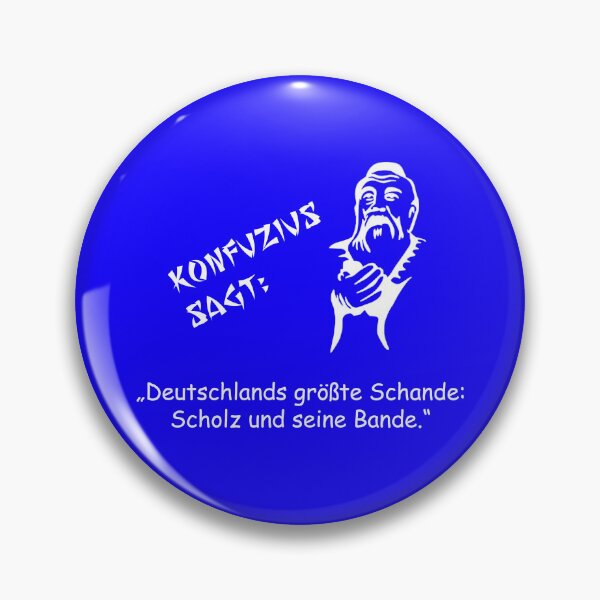 Item preview, Confucius says: Germany's greatest shame... designed and sold by ARTmanhART.