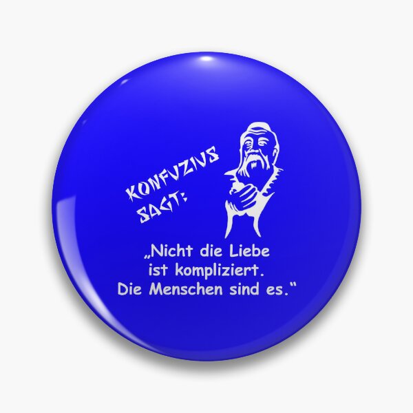 Item preview, Confucius says: It is not love that is complicated... designed and sold by ARTmanhART.