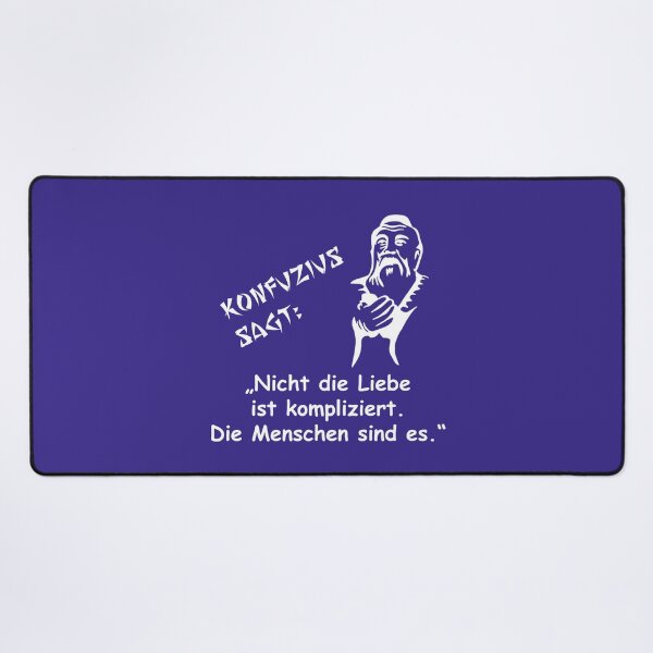 Item preview, Confucius says: It is not love that is complicated... designed and sold by ARTmanhART.