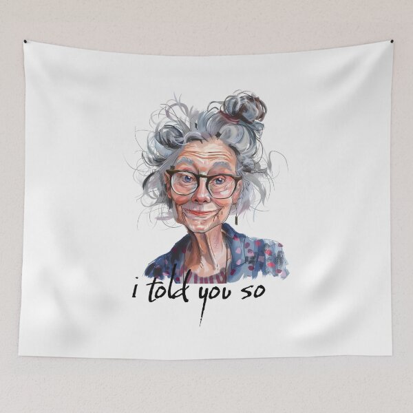Item preview, i told you so designed and sold by 5minArtStudio.