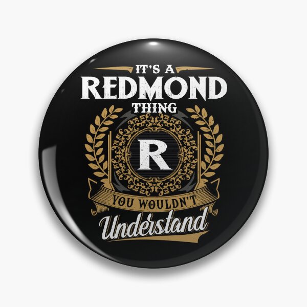 Item preview, It Is A Redmond Thing You Wouldnt Understand  designed and sold by Huck-me.