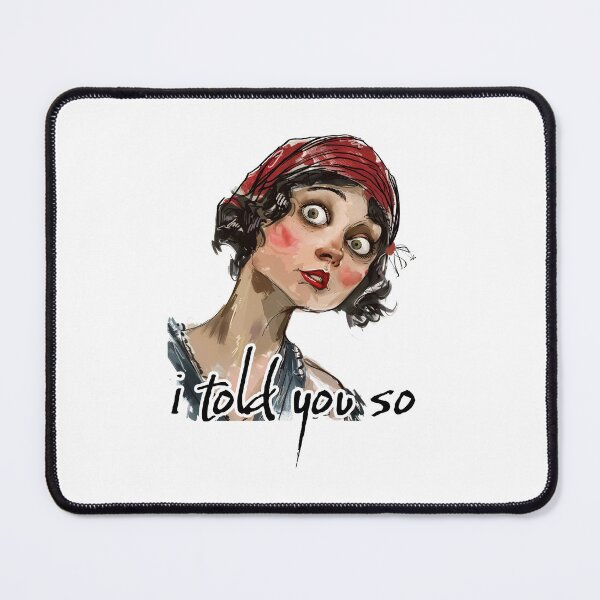 Item preview, i told you so designed and sold by 5minArtStudio.