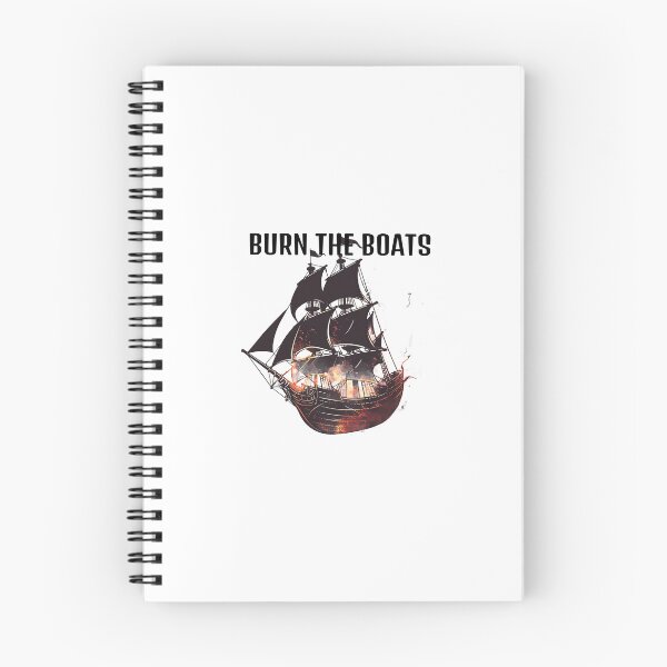 Item preview, BURN THE BOATS designed and sold by ShanesSpace.