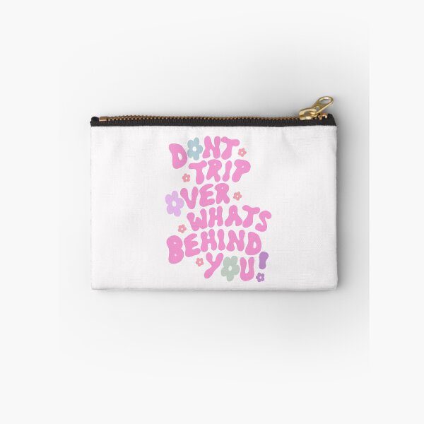 Item preview, dont trip over what's behind you designed and sold by elliebass.