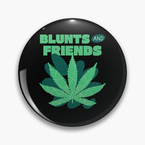 Item preview, Blunts AND Friends designed and sold by PB-Sandwich.