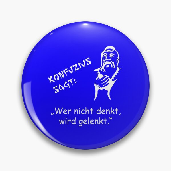 Item preview, Confucius says: He who does not think will be guided... designed and sold by ARTmanhART.