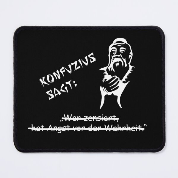 Item preview, Confucius says: He who censors is afraid of the truth ... designed and sold by ARTmanhART.