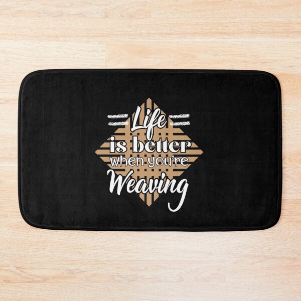 Item preview, Basket weaving Life's Better When You're Weaving designed and sold by alczar.