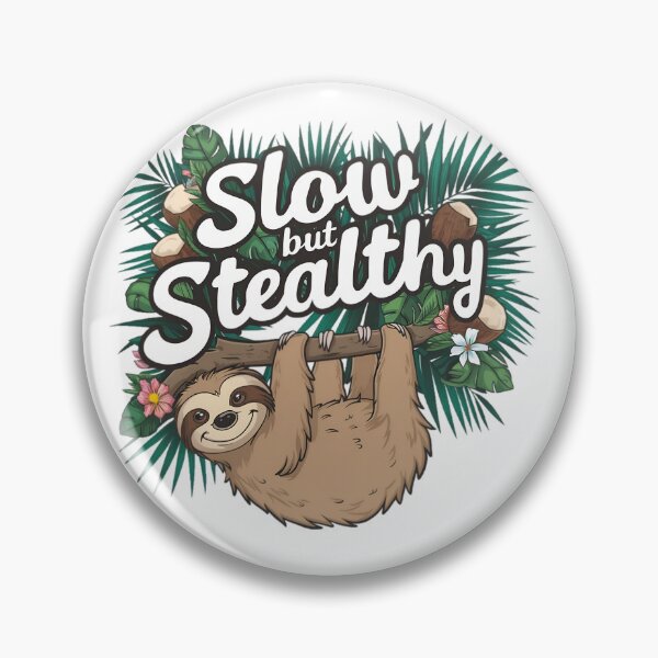 Item preview, Slow But Stealthy designed and sold by PlanetMarker.