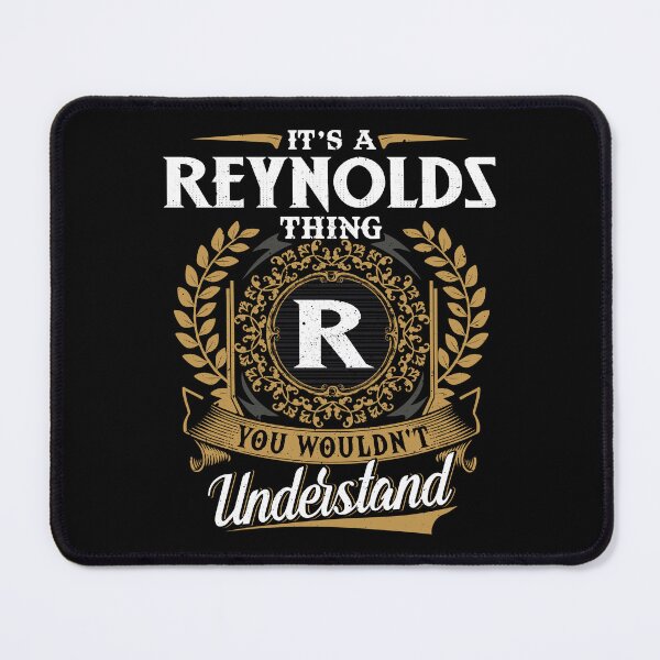 Item preview, It Is A Reynolds Thing You Wouldnt Understand designed and sold by Huck-me.