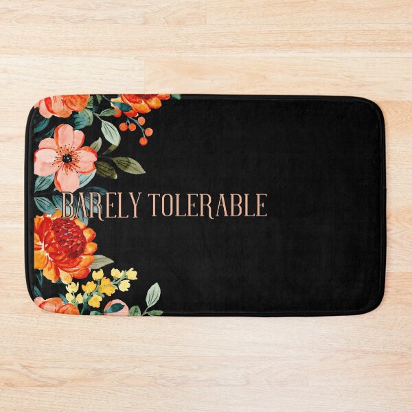 Item preview, Barely Tolerable designed and sold by PistachioCream.
