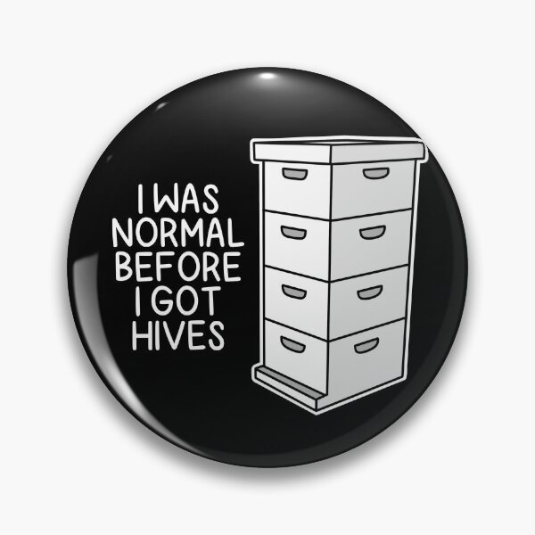 Item preview, (Version for DARK COLORED Items) I WAS NORMAL BEFORE I GOT HIVES (Beekeeping) designed and sold by chicorycreative.