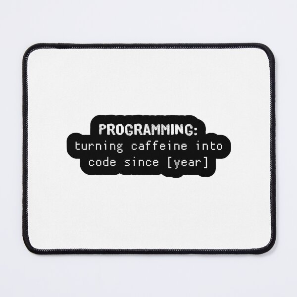 Item preview, Programming: Turning Caffeine Into Code Since [Year]! Software designed and sold by smalldesignbox.