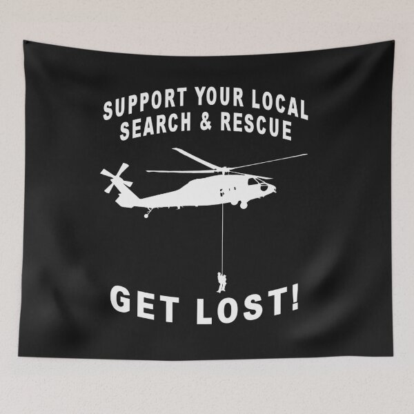 Item preview, Support Your Local Search & Rescue, Get Lost! SAR UH60 Helicopter  designed and sold by RealPilotDesign.