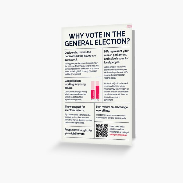 Why vote in the General Election? Greeting Card