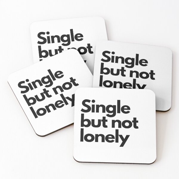 Item preview, Single but not lonely designed and sold by DyzioDesign.