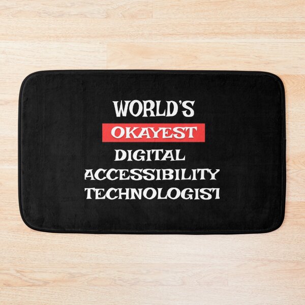 Item preview, Digital Accessibility Technologist designed and sold by Stanislav Blank.