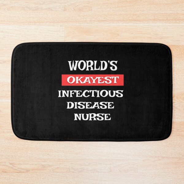 Item preview, Infectious Disease Nurse designed and sold by Stanislav Blank.
