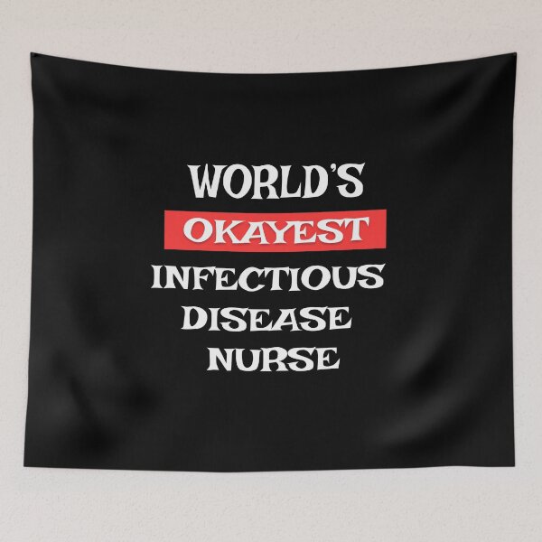 Item preview, Infectious Disease Nurse designed and sold by Stanislav Blank.