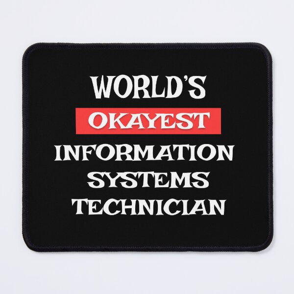 Item preview, Information Systems Technician designed and sold by Stanislav Blank.